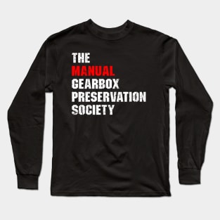 Manuals Gearbox Preservation Society Long Sleeve T-Shirt